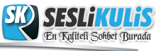 SesliKulis.Com - Sesli ve Görüntülü Sohbet Platformuna Hosgeldiniz...Sesli Sohbet,Sesli Chat,Sesli Chat,Goruntulu Sohbet,Sesli Chat Odalari,Kamerali Sohbet Siteleri